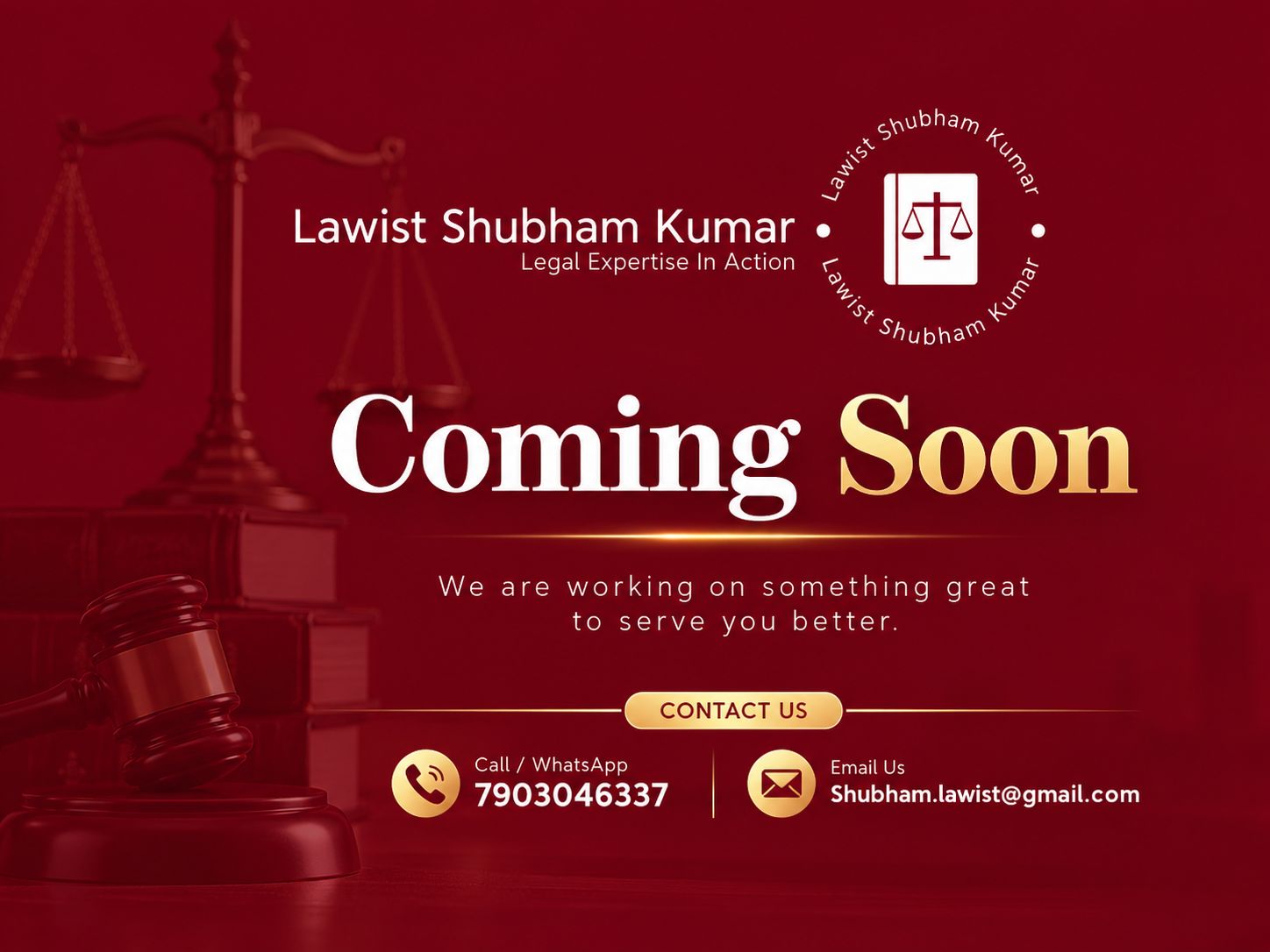 Lawist Shubham Kumar - Coming Soon. Contact 7903046337 or Shubham.lawist@gmail.com.